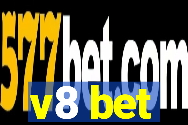 v8 bet